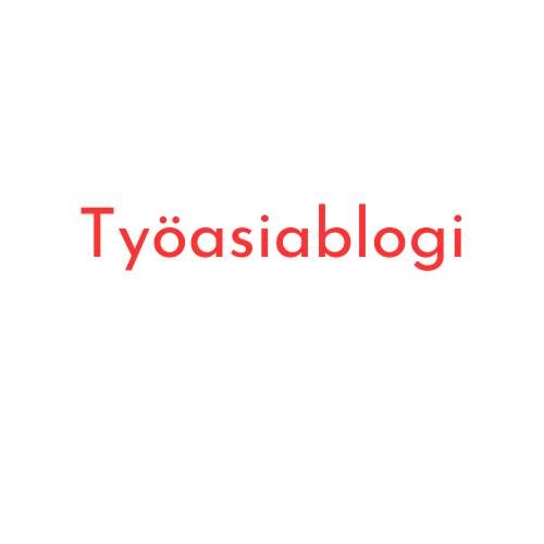 Tervetuloa lukemaan Työasiablogia!