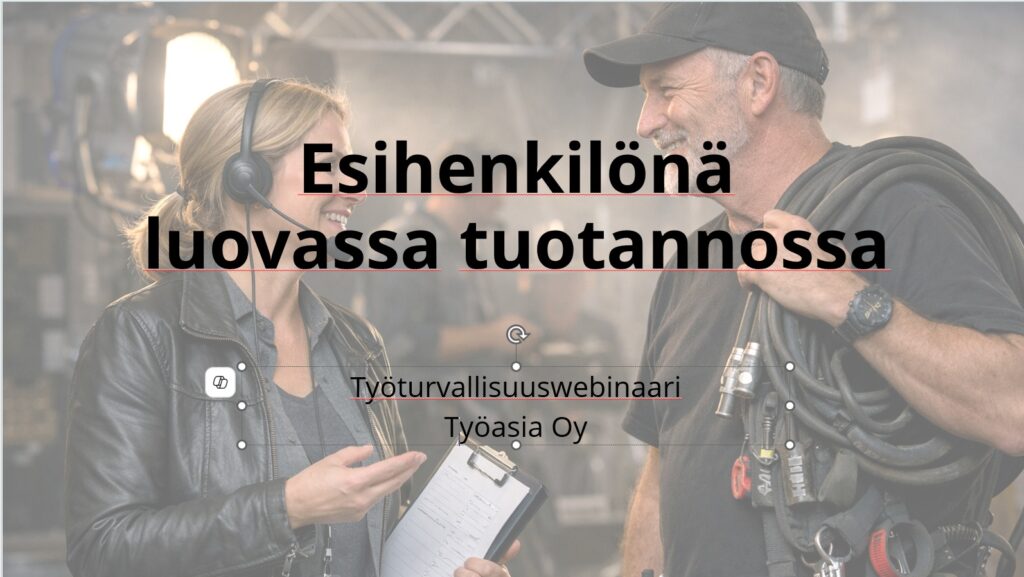 elokuva- ja tv-alan esihenkilökoulutus työturvallisuus